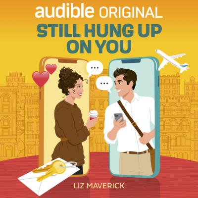 Still Hung Up on You by Liz Maverick